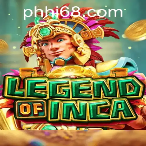 Exploring the Mystical World of LegendofInca: A Fresh Gaming Experience with Hi68